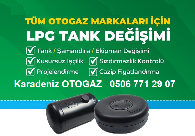 Lpg tank değişimi Lpg depo değişimi 2000 tl den başlayan fiyatlarla